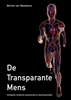Afbeelding van De Transparante Mens