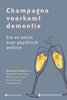 Afbeelding van Gezondheid en Wetenschap, nr. 1 Champagne voorkomt dementie