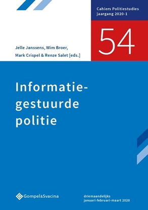 Afbeeldingen van Cahiers Politiestudies nr. 54 Informatiegestuurde politie