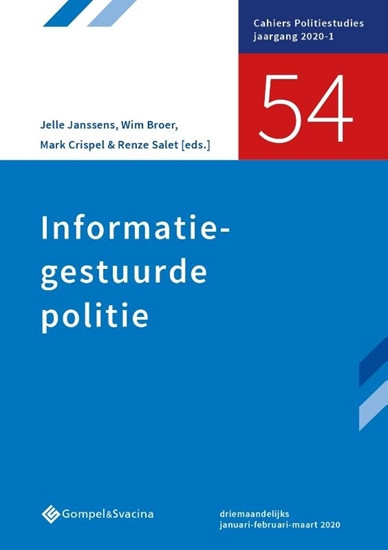 Afbeelding van Cahiers Politiestudies nr. 54 Informatiegestuurde politie