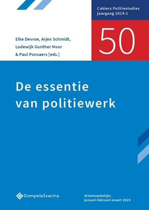 Afbeeldingen van Cahiers Politiestudies nr. 50 De essentie van politiewerk