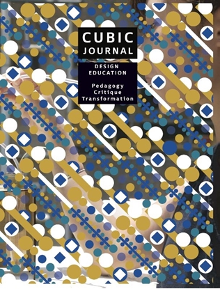 Afbeeldingen van CUBIC Journal Design Education: Pedagogy - Critique - Transformation