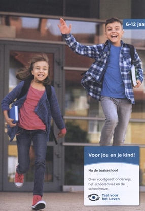 Afbeeldingen van Voor jou en je kind! Na de basisschool 6-12 jaar