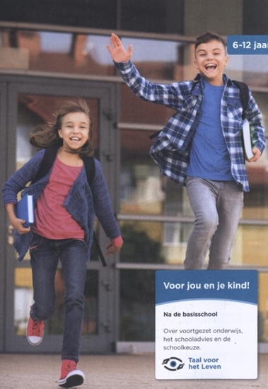 Afbeelding van Voor jou en je kind! Na de basisschool 6-12 jaar