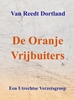 Afbeelding van De Oranje Vrijbuiters