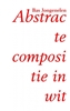 Afbeelding van Abstracte compositie in wit