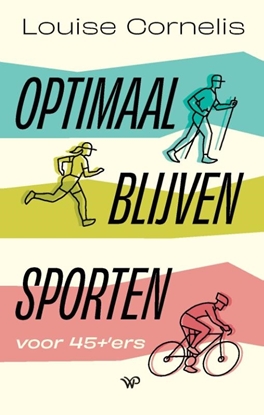 Afbeeldingen van Optimaal blijven sporten