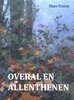 Afbeelding van Overal en allenthenen