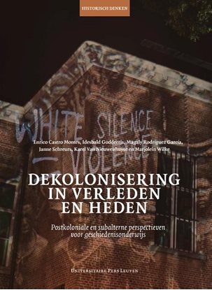 Afbeeldingen van Historisch denken Dekolonisering in verleden en heden
