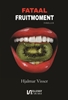 Afbeelding van Fataal fruitmoment