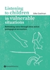 Afbeelding van Listening to children in vulnerable situations