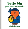 Afbeelding van betje big gaat naar de markt