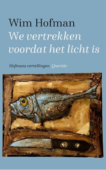 Afbeelding van We vertrekken voordat het licht is