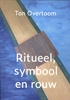 Afbeelding van Ritueel, symbool en rouw