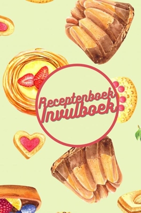 Afbeeldingen van Receptenboek invulboek: Mijn Recepten bewaren