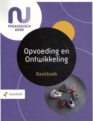 Afbeeldingen van Basisboek Opvoeding en Ontwikkeling Leerboek