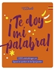 Afbeelding van Te doy mi palabra