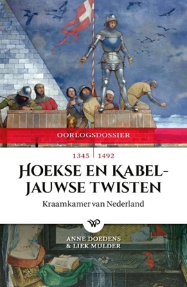 Afbeeldingen van Hoekse en Kabeljauwse Twisten
