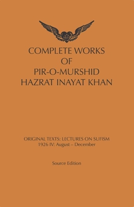Afbeeldingen van Complete Works Of Pir-O-Murshid Hazrat Inayat Khan Lectures on Sufism: 1926 IV