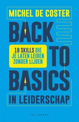 Afbeeldingen van Back to basics in leiderschap