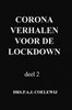 Afbeelding van corona verhalen voor de lockdown