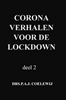 Afbeelding van corona verhalen voor de lockdown