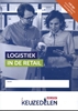 Afbeelding van Keuzedelen Keuzedeel Logistiek in de retail