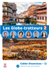 Afbeelding van Les Globe-trotteurs 2 – Cahier d’exercices