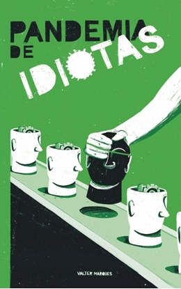 Afbeeldingen van Pandemia de Idiotas