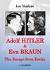 Afbeelding van Adolf Hitler & Eva Braun