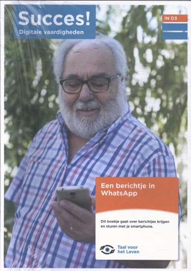 Afbeelding van Succes! Digitale vaardigheden IN D3: Een berichtje in WhatsApp (set van 5)