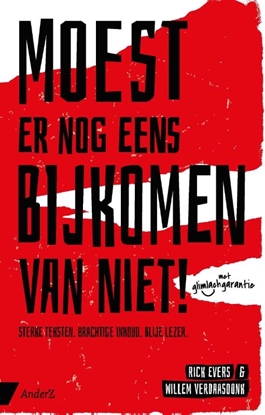 Afbeeldingen van Moest er nog eens bijkomen van niet