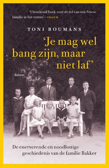 Afbeelding van Je mag wel bang zijn, maar niet laf