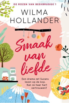 Afbeeldingen van De rozen van Beekbrugge Smaak van liefde