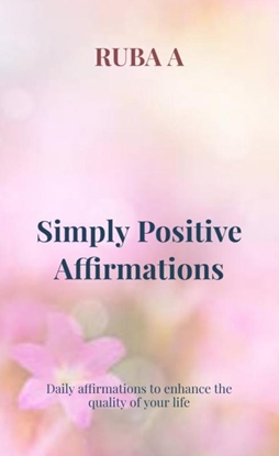 Afbeeldingen van Simply Positive Affirmations