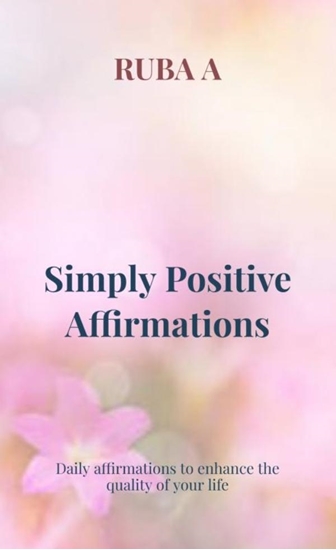 Afbeelding van Simply Positive Affirmations