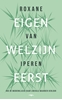 Afbeelding van Eigen welzijn eerst