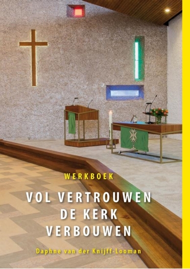 Afbeelding van Vol vertrouwen de kerk verbouwen