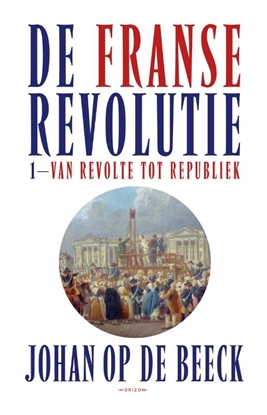 Afbeeldingen van De Franse Revolutie I