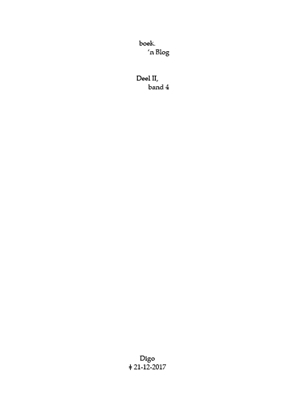 Afbeeldingen van boek.-’n Blog, deel II boek.-’n Blog, deel II, band 4