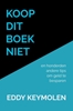 Afbeelding van KOOP DIT BOEK NIET
