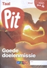 Afbeelding van Pit Taal leerwerkschrift maat groep 8 - blok 4 t/m 6 en herhalen en toepassen