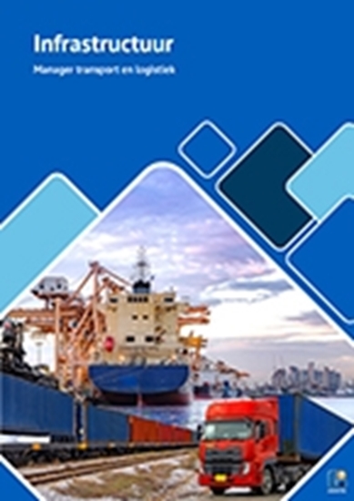 Afbeelding van Manager transport en logistiek Infrastructuur theorie