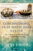 Afbeelding van Constantinopel en de eerste jihad 633-718