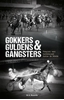 Afbeelding van Gokkers Guldens & Gangsters