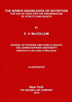 Afbeeldingen van THE NEWER KNOWLEDGE OF NUTRITION