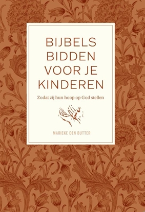 Afbeeldingen van Bijbels bidden voor je kinderen