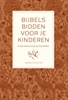 Afbeelding van Bijbels bidden voor je kinderen