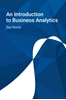 Afbeelding van An Introduction to Business Analytics