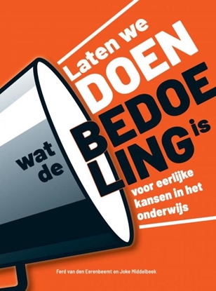 Afbeeldingen van Laten we DOEN wat de BEDOELING is